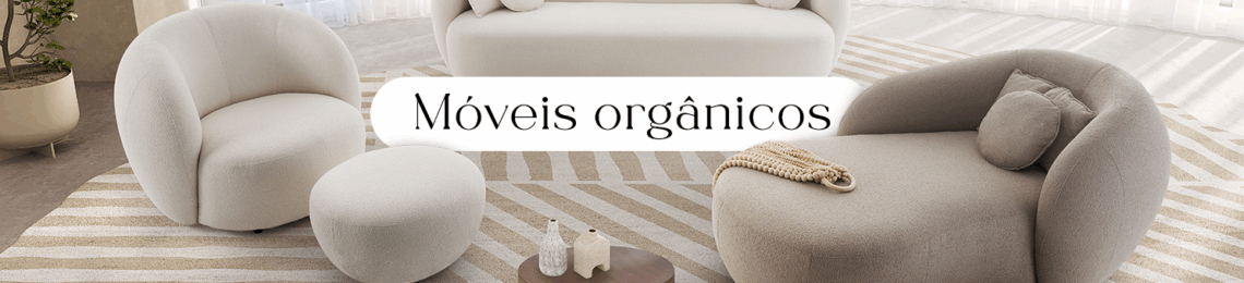 Móveis orgânicos para sala de estar: beleza, fluidez e conforto natural